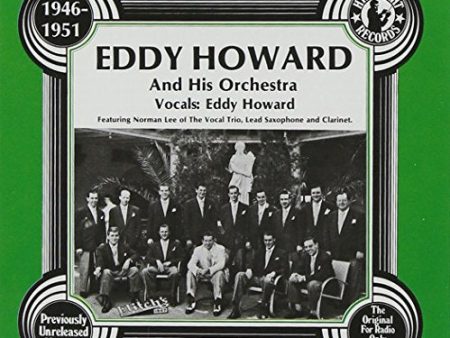 EDDY HOWARD - THE UNCOLLECTED EDDY HOWARD AND HIS ORCHESTRA (1946-1951) Fashion